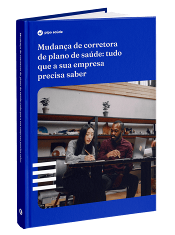 Guia de mudança de corretora de saúde